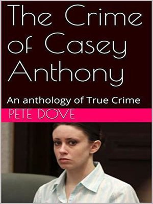 cover image of The Crime of Casey Anthony